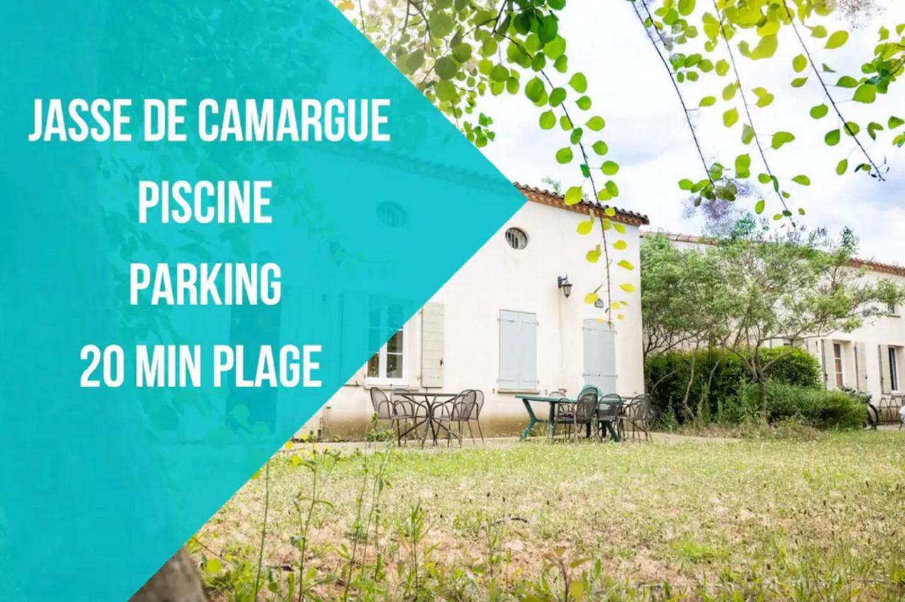 JASSE CAMARGUAISE 535 - PISCINE CLIM PARKING FAMILLE - CoHôteConciergerie Vila Gallargues-le-Montueux Exterior foto